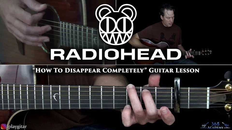 Radiohead - How To Disappear Completely guitar lesson