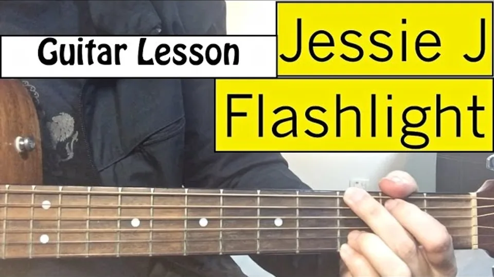 Jessie J - Flashlight guitar lesson