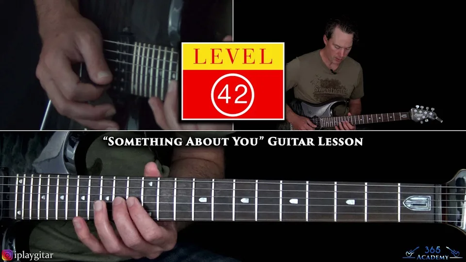 Level 42 - Something About You guitar lesson