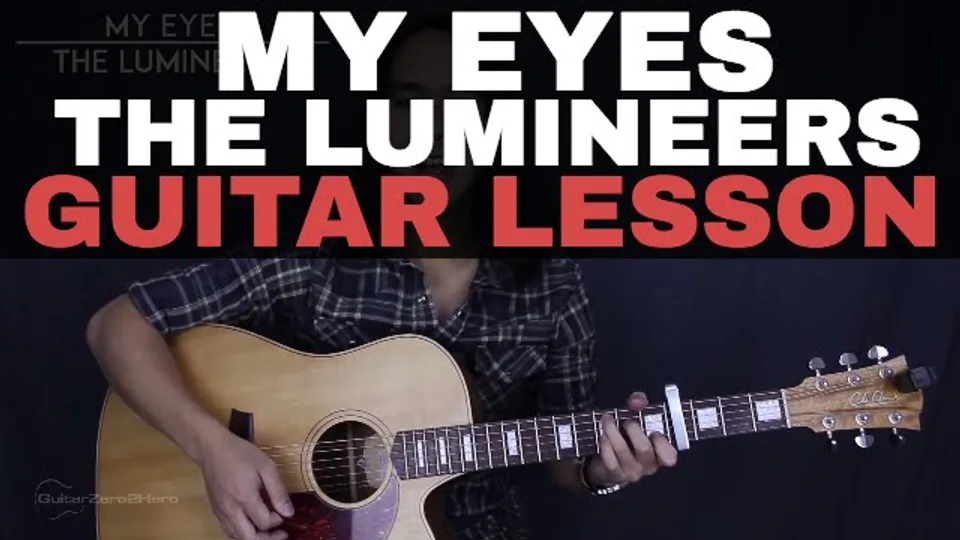 The Lumineers - My Eyes guitar lesson