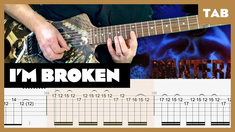 Pantera - I'm Broken guitar tab