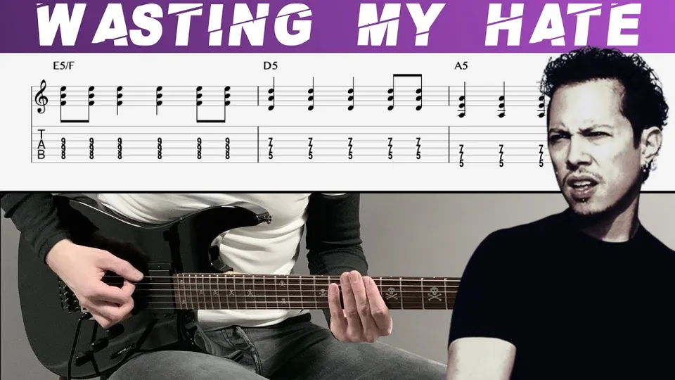 Metallica - Wasting My Hate guitar tab