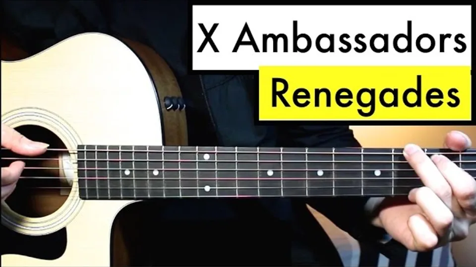 X Ambassadors - Renegades guitar lesson