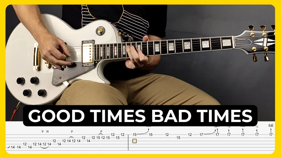 Led Zeppelin - Good Times Bad Times guitar tab