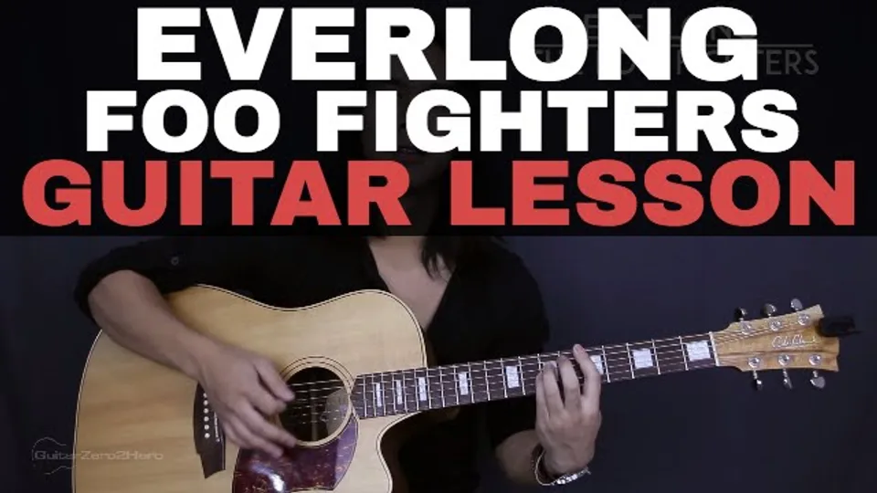 Foo Fighters - Everlong The guitar lesson