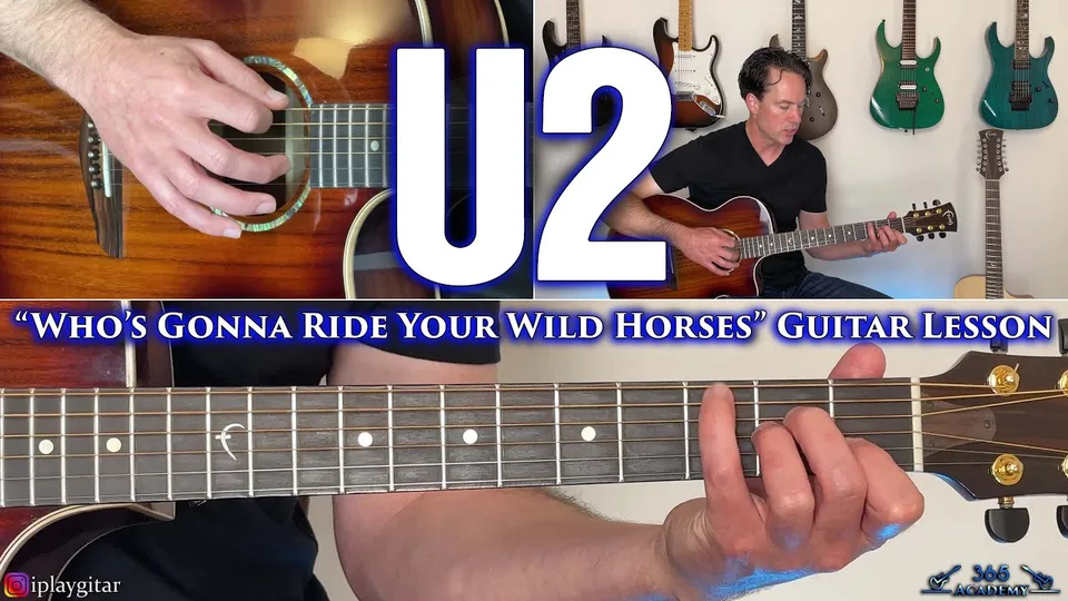 U2 - Who's Gonna Ride Your Wild Horses guitar lesson