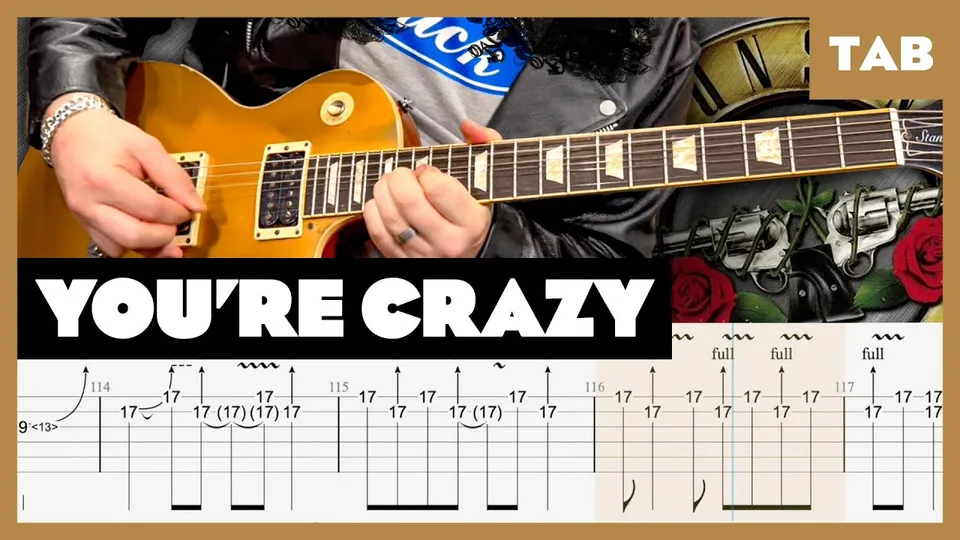 Guns N' Roses - You're Crazy guitar tab
