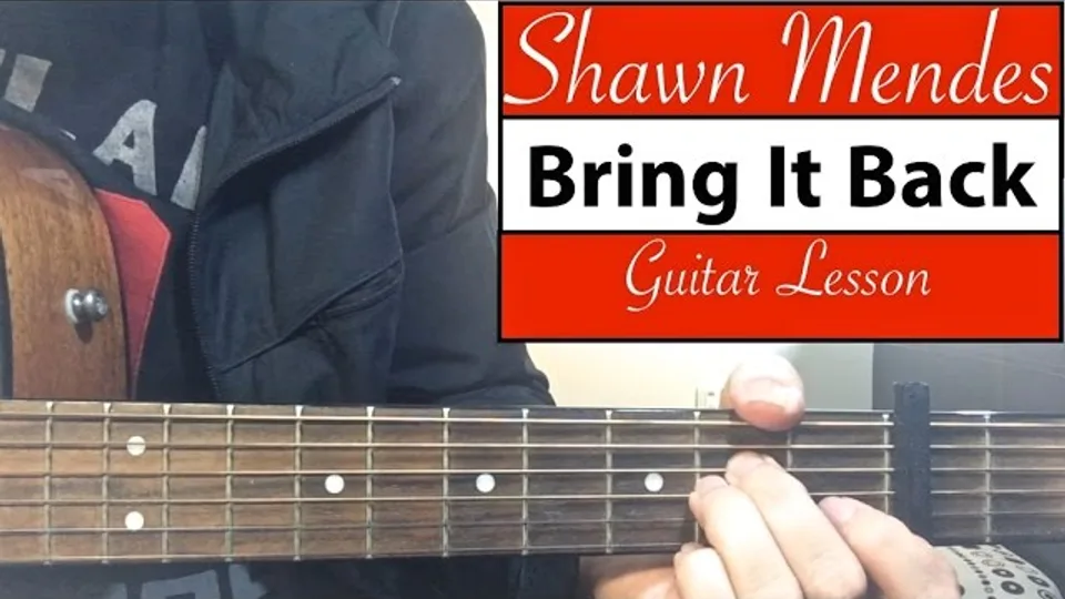 Shawn Mendes - Bring It Back guitar lesson