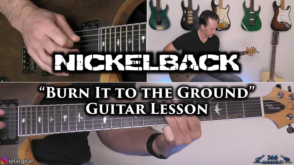 Nickelback - Burn It to the Ground guitar lesson