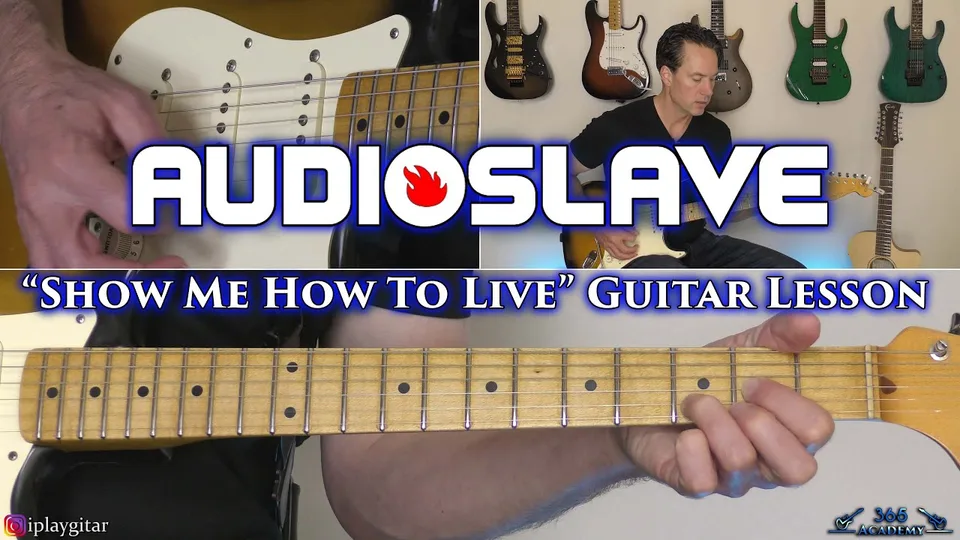 Audioslave - Show Me How To Live guitar lesson