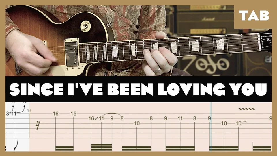 Led Zeppelin - Since I've Been Loving You guitar tab