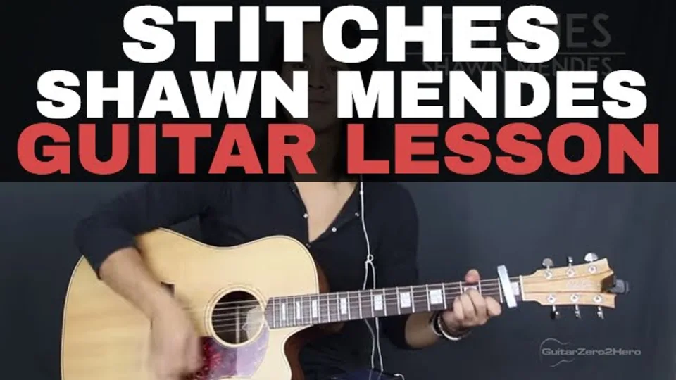 Shawn Mendes - Stitches guitar lesson