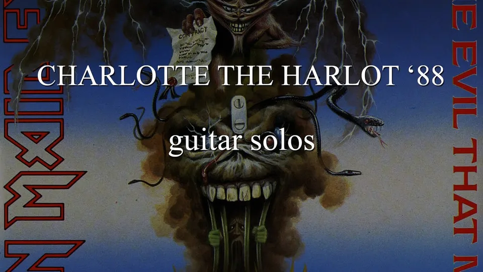 Iron Maiden - Charlotte the Harlot '88 guitar tab