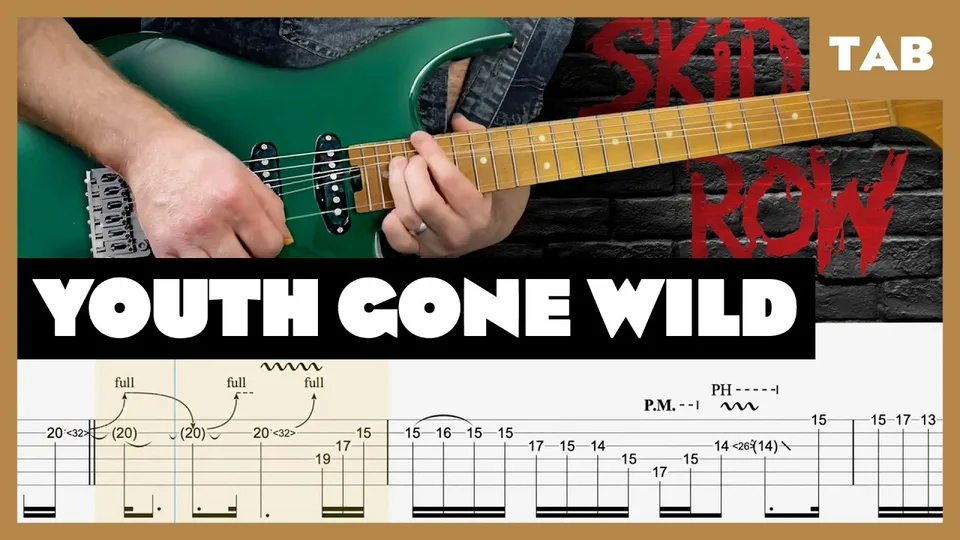 Skid Row - Youth Gone Wild guitar tab