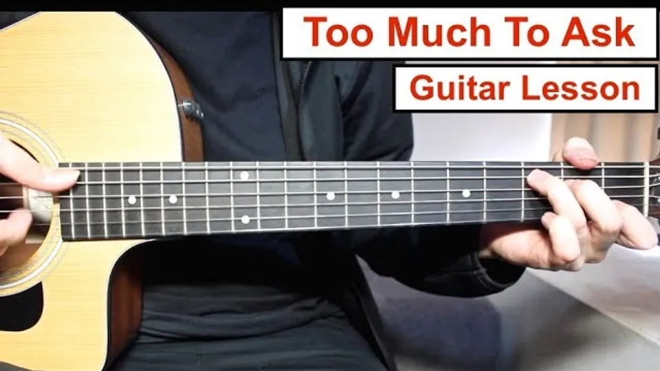 Niall Horan - Too Much to Ask guitar lesson