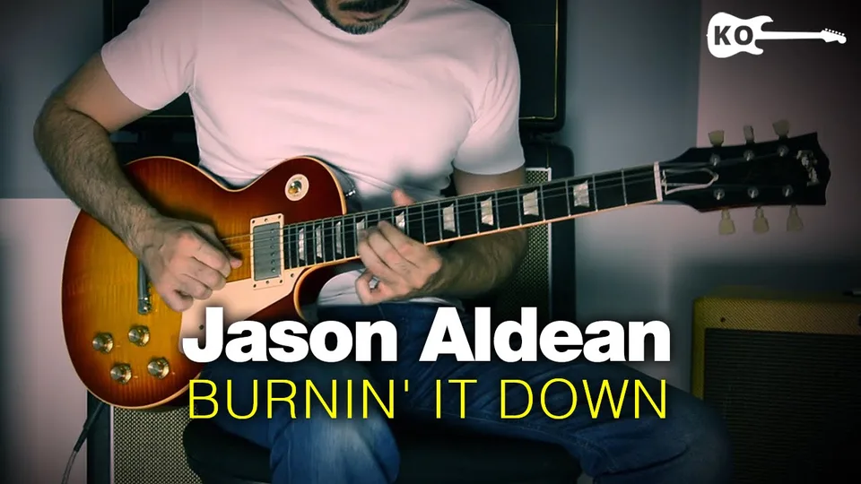Jason Aldean - Burnin' It Down guitar cover
