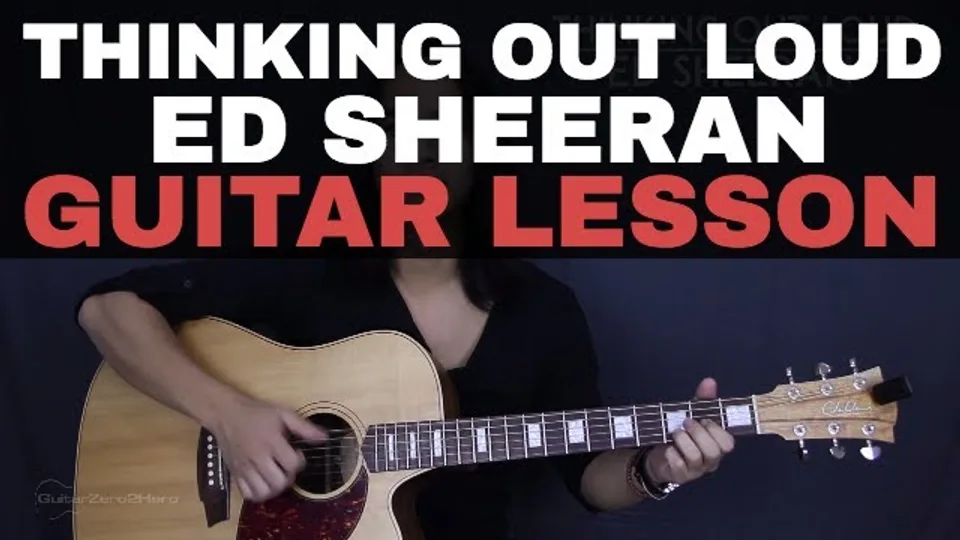 Ed Sheeran - Thinking Out Loud guitar lesson