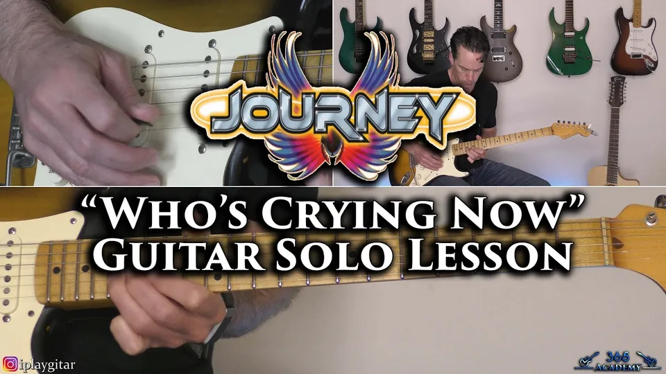 Journey - Who's Crying Now guitar lesson