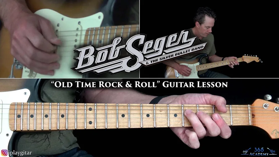 Bob Seger - Old Time Rock and Roll guitar lesson