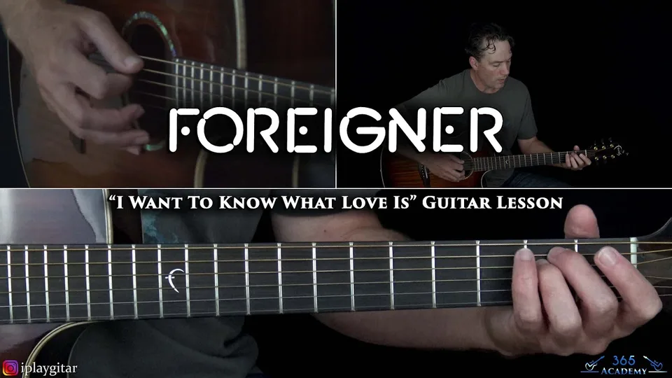 Foreigner - I Want To Know What Love Is guitar lesson