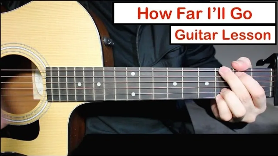 Alessia Cara - How Far I'll Go guitar lesson