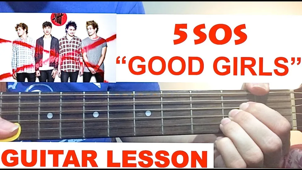 5SOS - Good Girls guitar lesson