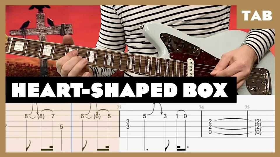 Nirvana - Heart-Shaped Box guitar tab