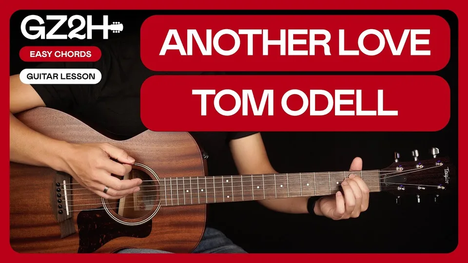Tom Odell - Another Love guitar lesson