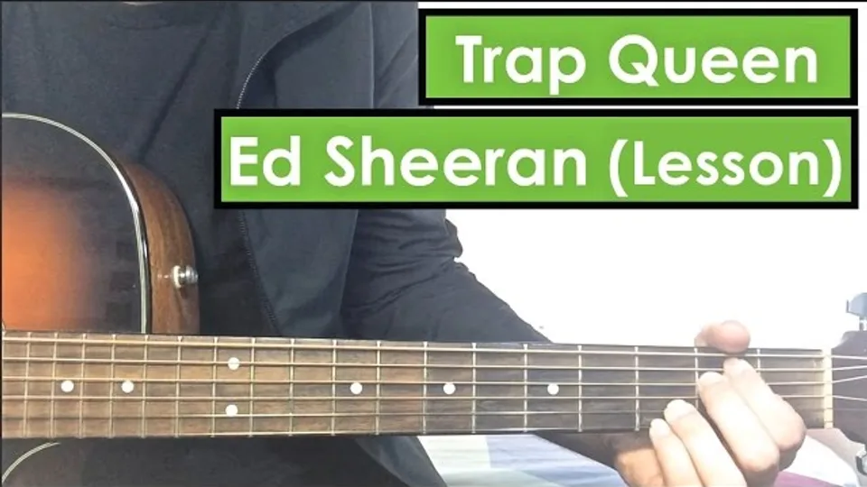 Ed Sheeran - Queen guitar lesson