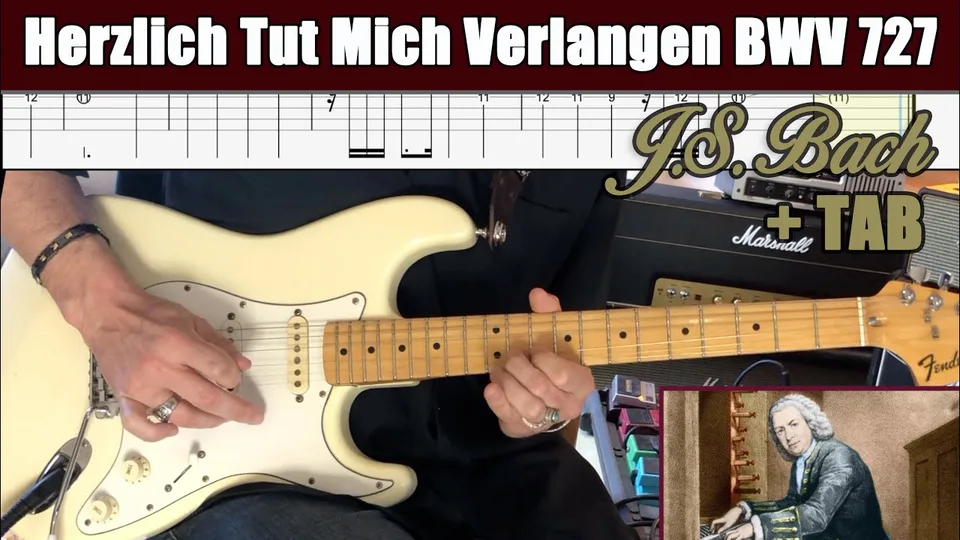 J.S. Bach - Herzlich Tut Mich Verlangen guitar tab