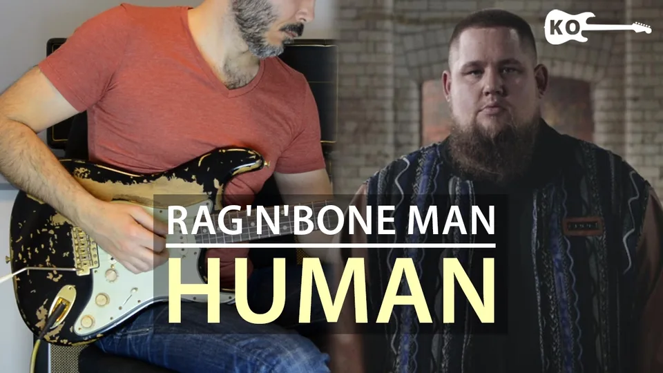 Rag'n'Bone Man - Human guitar cover