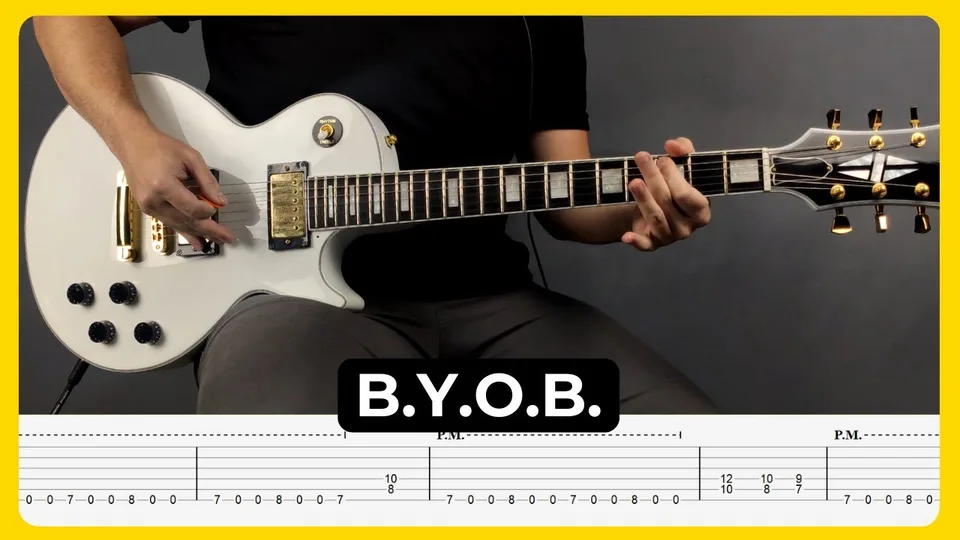 System Of A Down - B.Y.O.B. guitar tab