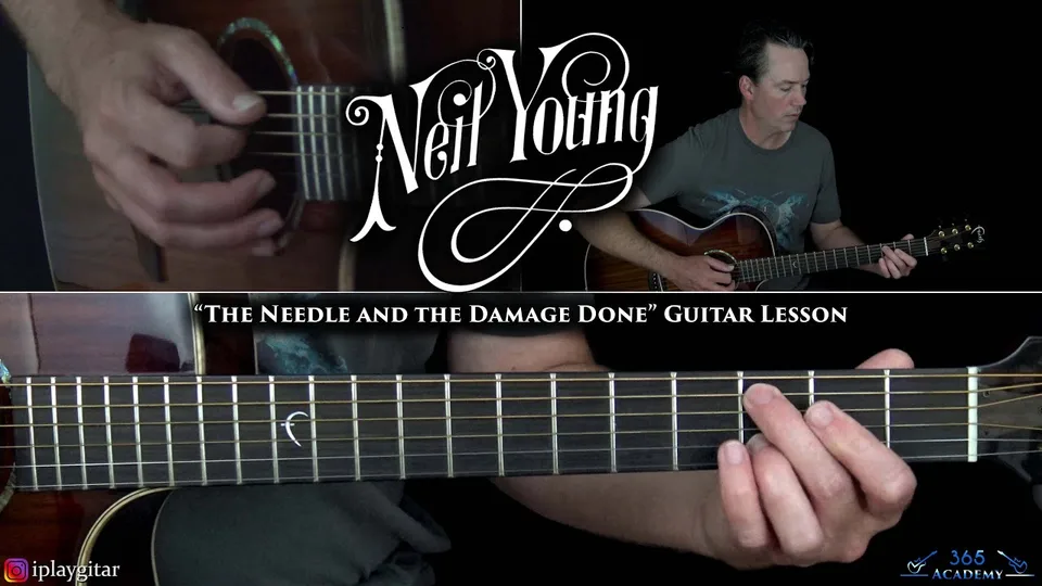 Neil Young - The Needle and the Damage Done guitar lesson