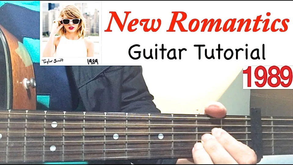 Taylor Swift - New Romantics guitar lesson