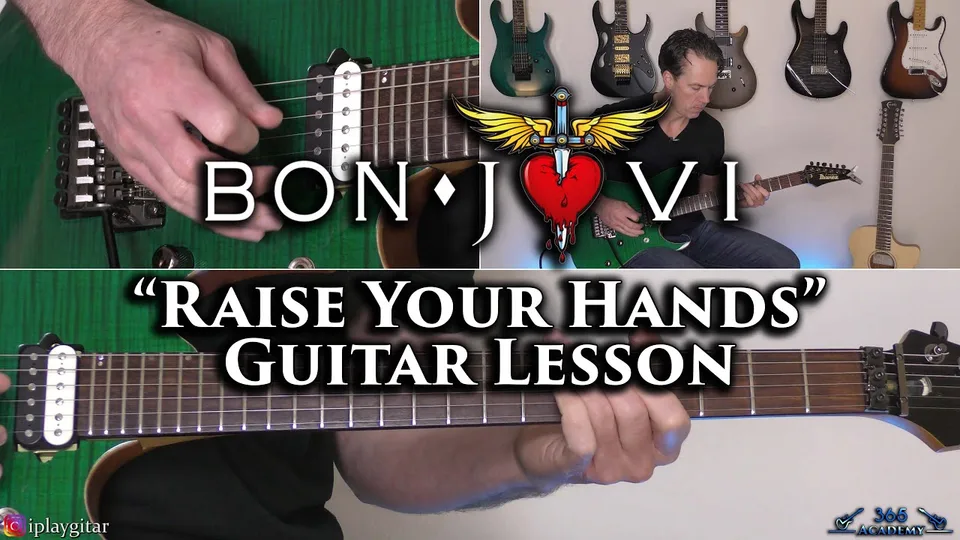 Bon Jovi - Raise Your Hands guitar lesson