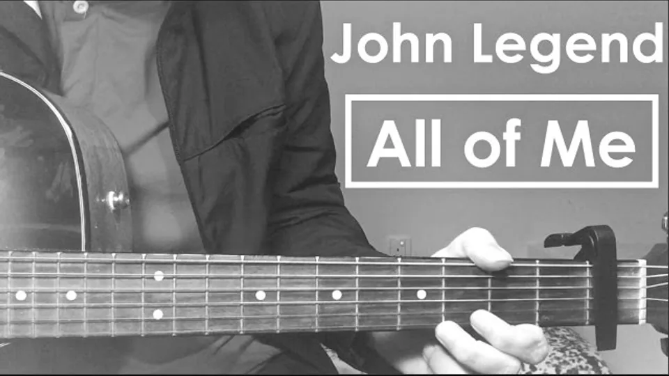 John Legend - All of Me guitar lesson