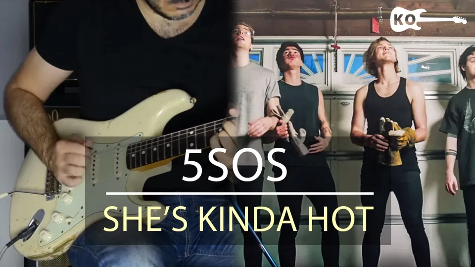 5 Seconds of Summer - She's Kinda Hot guitar cover