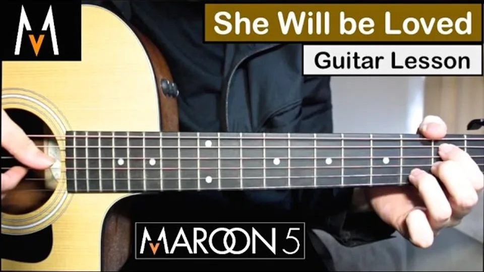 Maroon 5 - She Will Be Loved guitar lesson