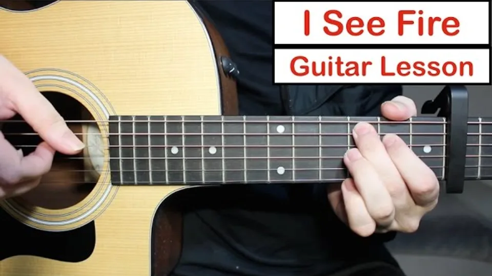 Ed Sheeran - I See Fire guitar lesson
