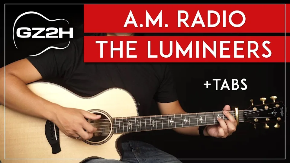 The Lumineers - A.M. Radio guitar lesson
