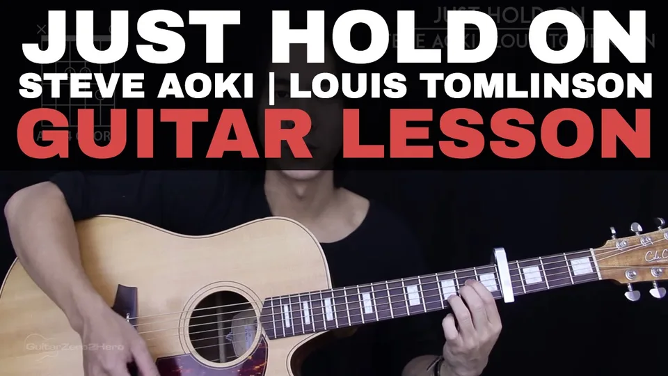 Louis Tomlinson - Just Hold On guitar lesson