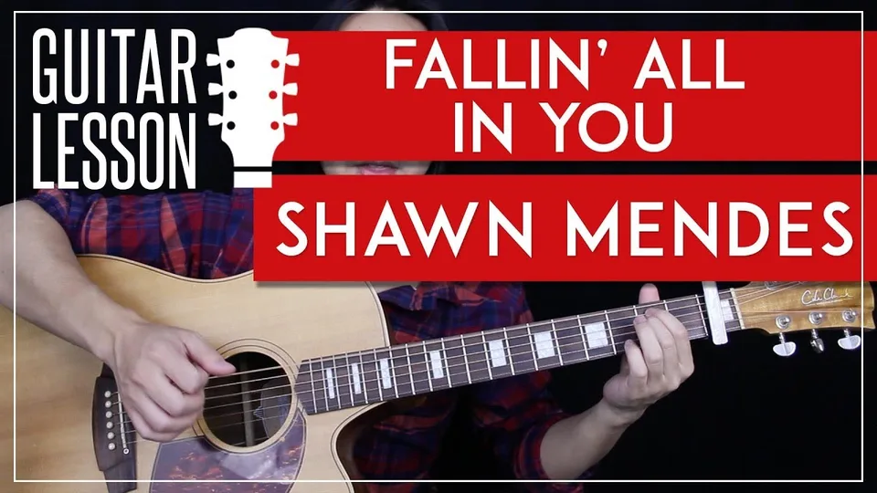Shawn Mendes - Fallin' All In You guitar lesson