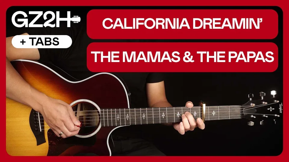 The Mamas and the Papas - California Dreamin guitar lesson