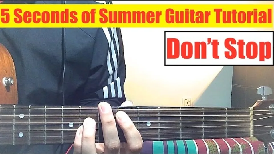 5SOS - Don't Stop guitar lesson
