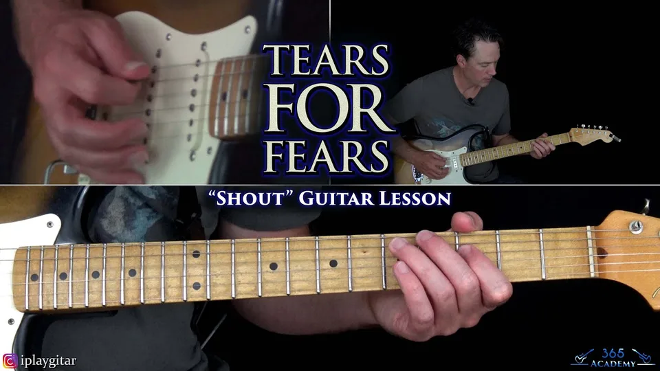 Tears for Fears - Shout guitar lesson