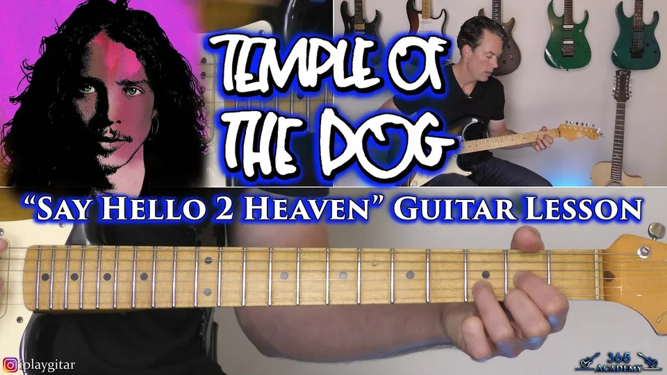 Temple of the Dog - Say Hello 2 Heaven guitar lesson