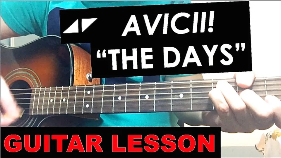 Avicii - THE DAYS guitar lesson