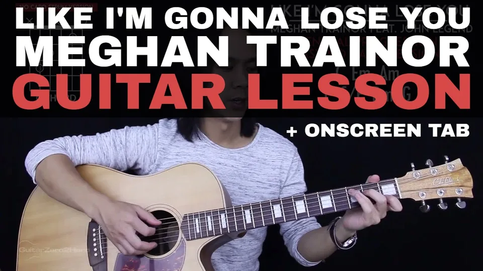 Meghan Trainor - Like I'm Gonna Lose You guitar lesson