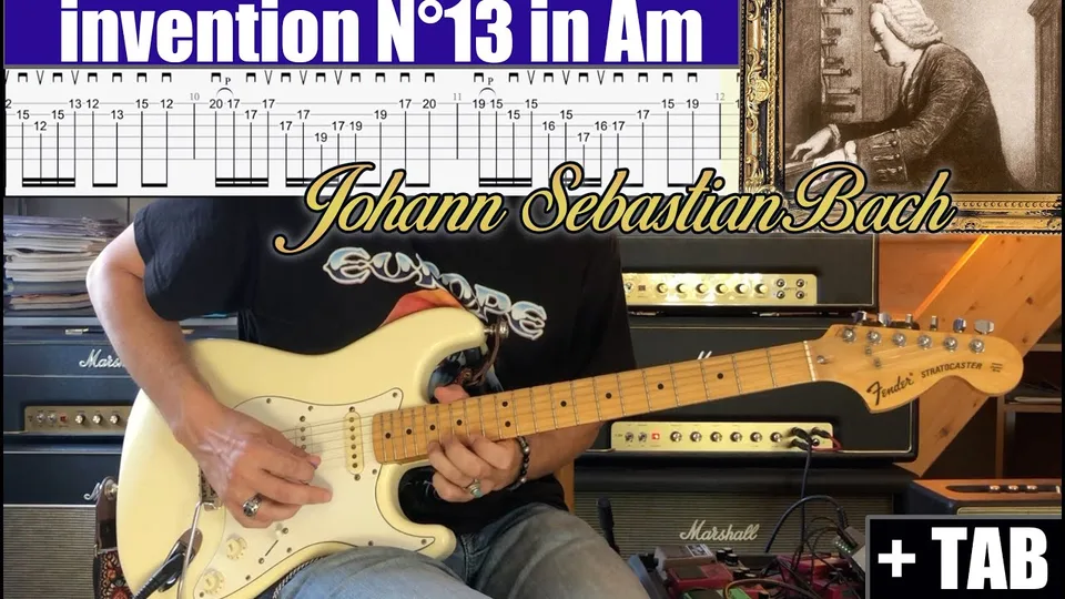 J.S. Bach - Invention No. 13 in A Minor BWV 784 guitar tab