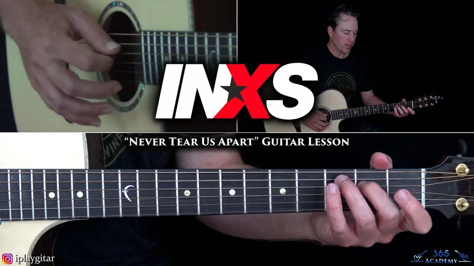 INXS - Never Tear Us Apart guitar lesson